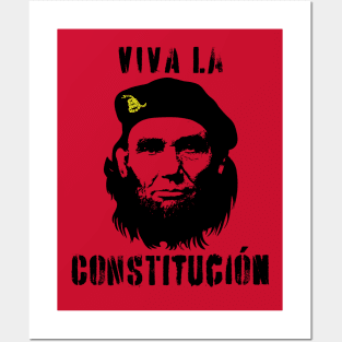 Viva La Constitucion Abraham Lincoln Che Guevara design Posters and Art